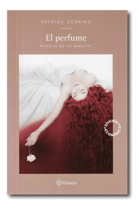 EL PERFUME - PATRICK SÜSKIND