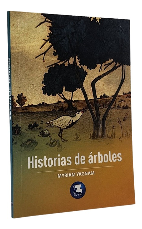 HISTORIAS DE ÁRBOLES - MYRIAM YAGNAM