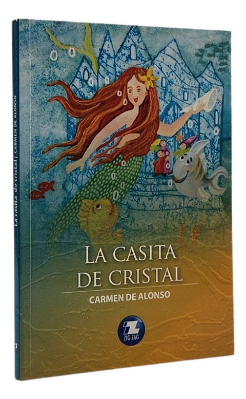LA CASITA DE CRISTAL - CARMEN DE ALONSO 