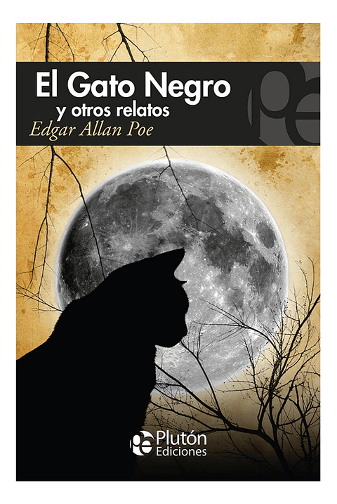 EL GATO NEGRO Y OTROS RELATOS - EDGAR ALLAN POE 