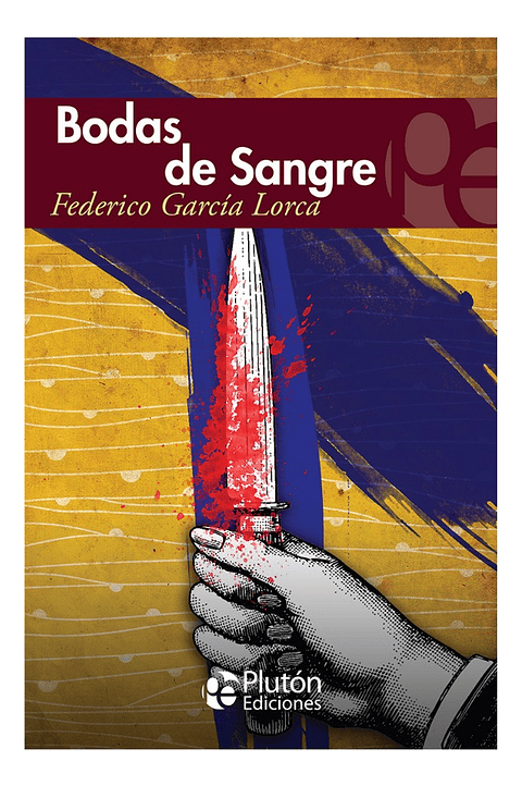 BODAS DE SANGRE - FEDERICO GARCÍAS LORCA 