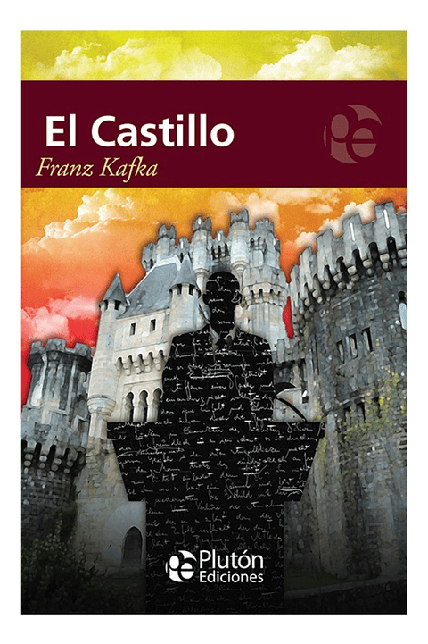EL CASTILLO - FRANZ KAFKA