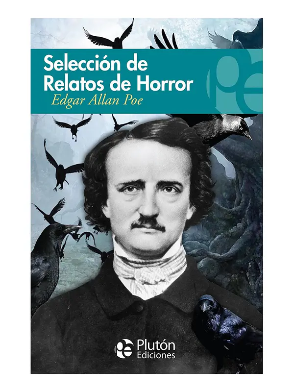 SELECCIÓN DE RELATOS DE HORROR - EDGAR ALLAN POE 