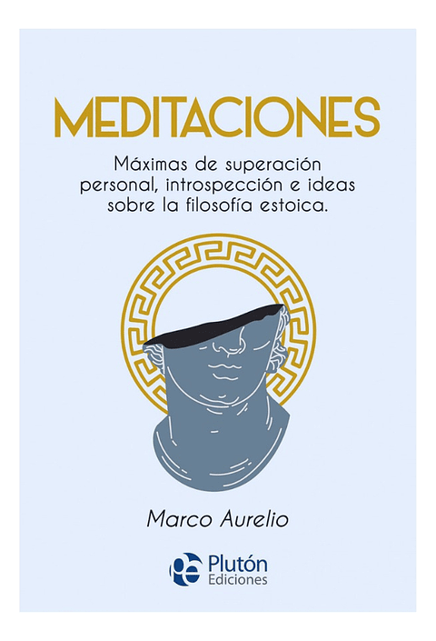 MEDITACIONES - MARCO AURELIO 