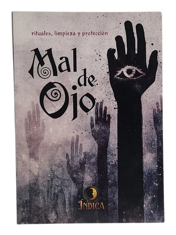 MAL DE OJO - ÍNDICA