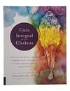 GUÍA INTEGRAL DE LOS CHAKRAS - ATHENA PERRAKIS