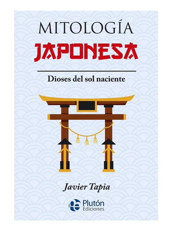 MITOLOGÍA JAPONESA - JAVIER TAPIA 