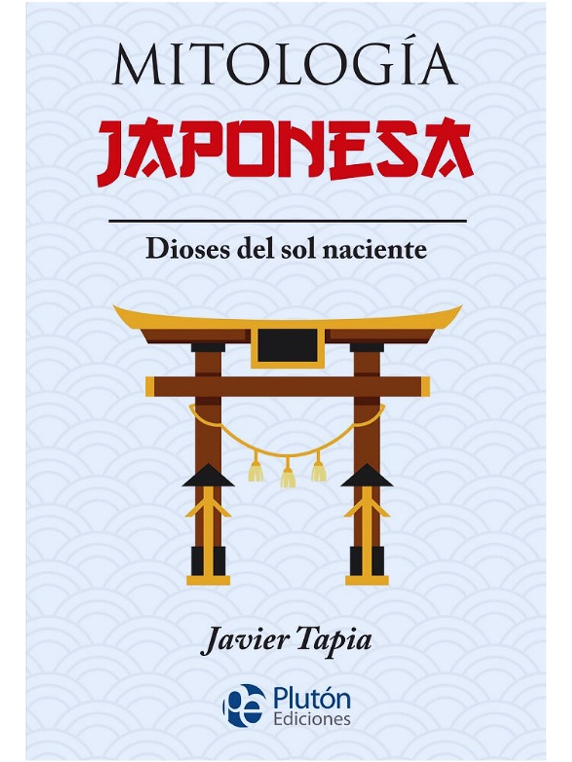 MITOLOGÍA JAPONESA - JAVIER TAPIA  1