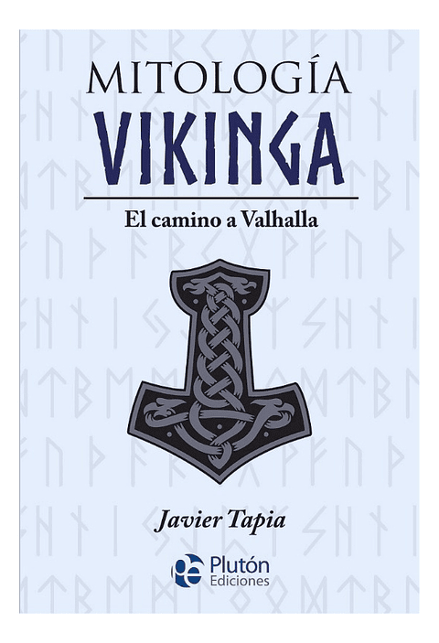 MITOLOGÍA VIKINGA - JAVIER TAPIA