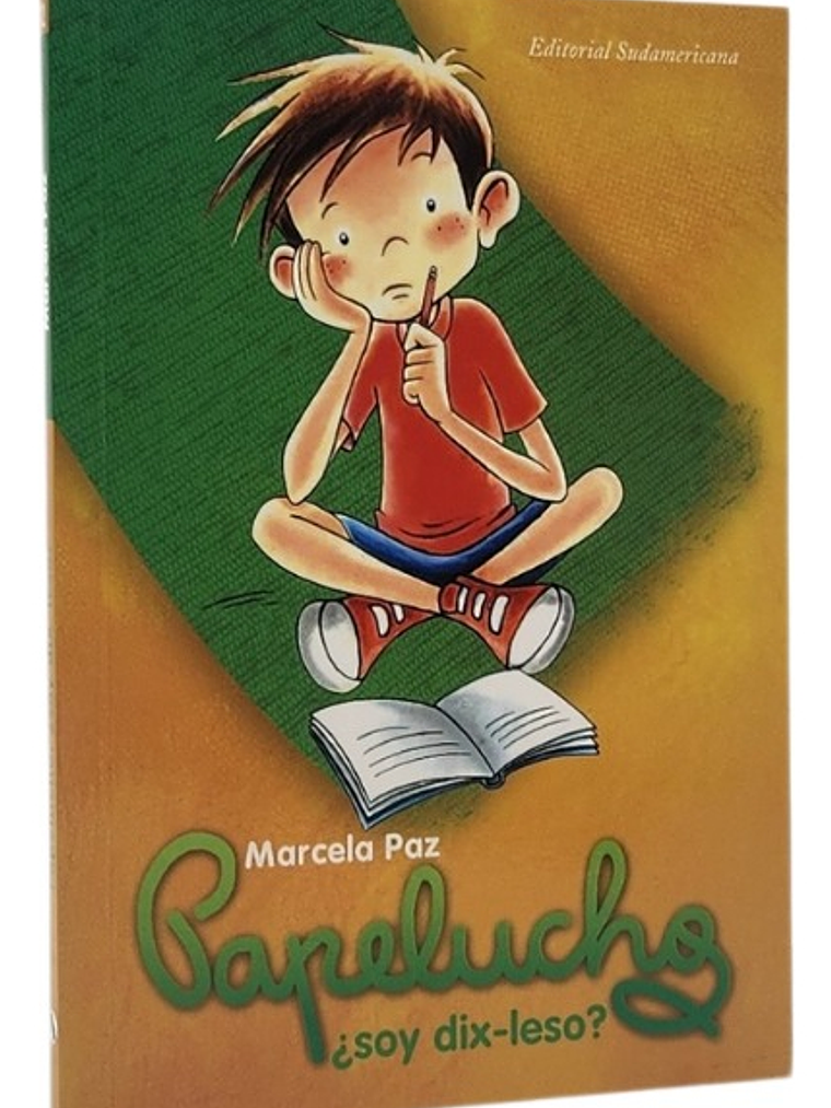 PAPELUCHO ¿SOY DIX - LESO ? - MARCELA PAZ 1