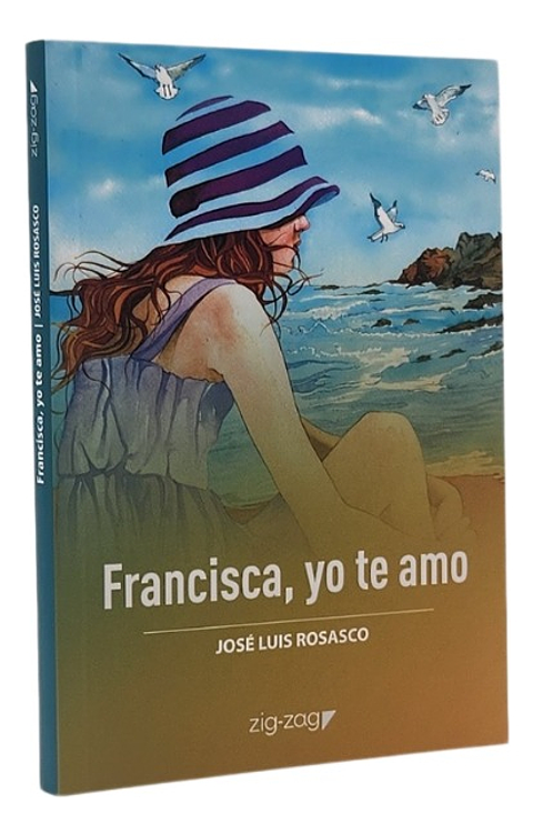FRANCISCA , YO TE AMO - JOSÉ LUIS ROSASCO
