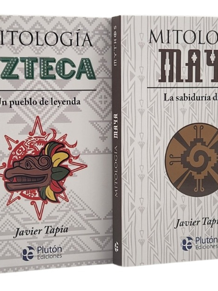 MITOLOGÍA AZTECA + MITOLOGÍA MAYA - JAVIER TAPIA 1