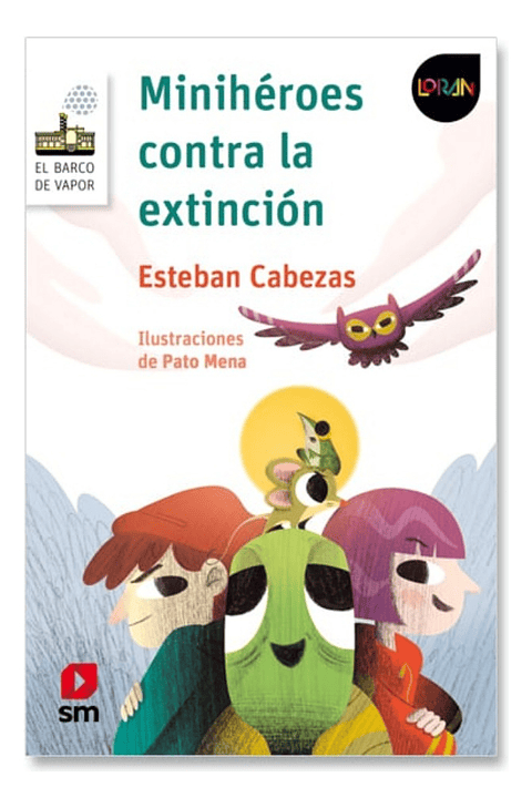 MINIHÉROES CONTRA LA EXTINCIÓN - ESTEBAN CABEZAS 