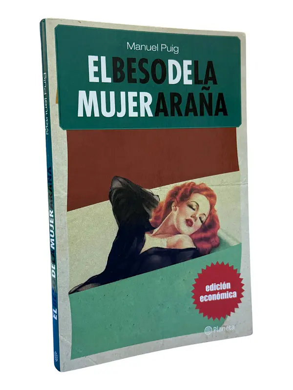 EL BESO DE LA MUJER ARAÑA - MANUEL PUIG