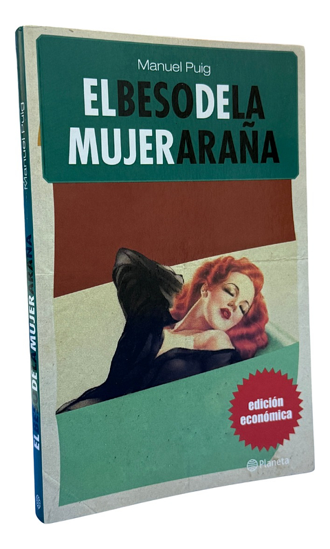 EL BESO DE LA MUJER ARAÑA - MANUEL PUIG