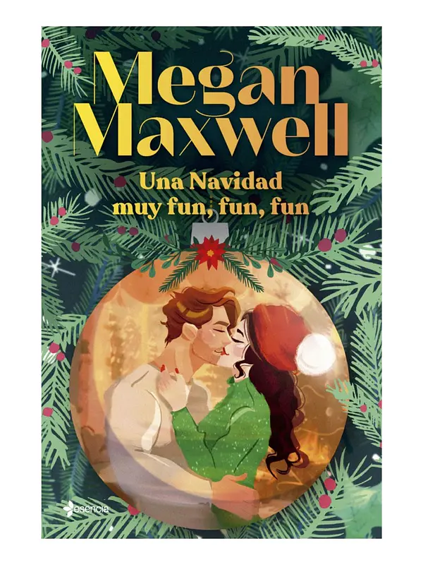 UNA NAVIDAD MUY FUN, FUN, FUN - MEGAN MAXWELL