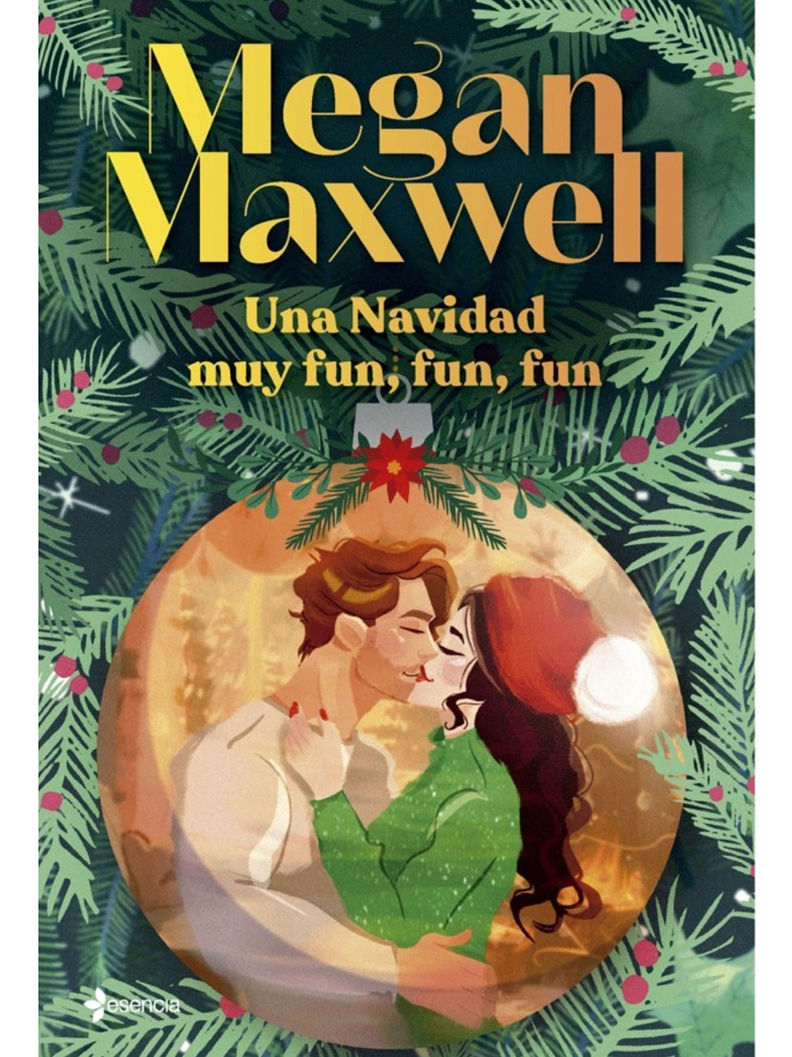 UNA NAVIDAD MUY FUN, FUN, FUN - MEGAN MAXWELL 1