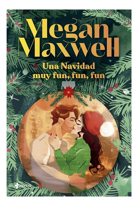 UNA NAVIDAD MUY FUN, FUN, FUN - MEGAN MAXWELL