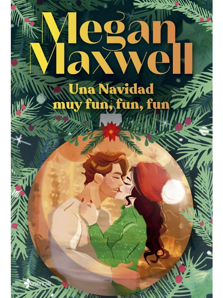 UNA NAVIDAD MUY FUN, FUN, FUN - MEGAN MAXWELL 1