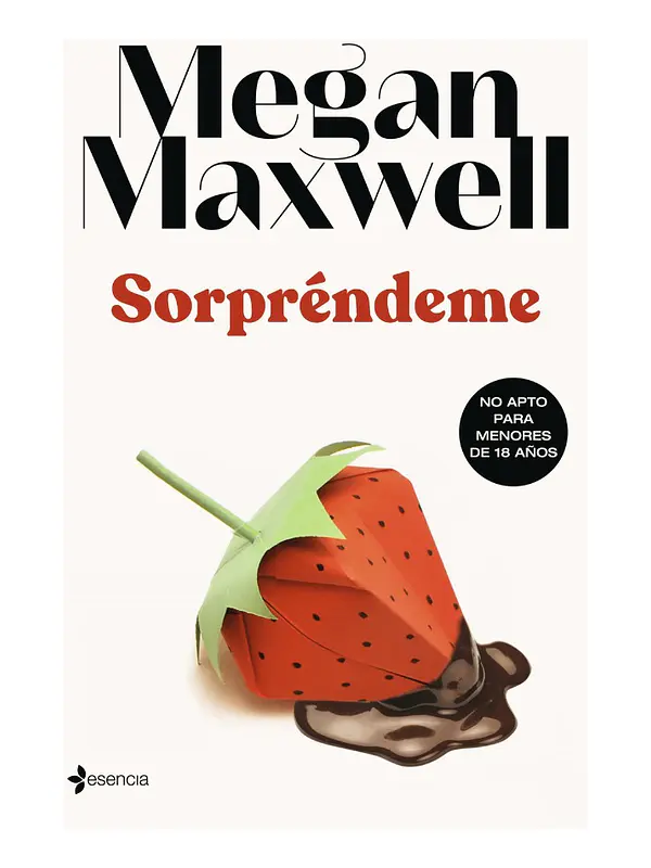 SORPRÉNDEME - MEGAN MAXWELL