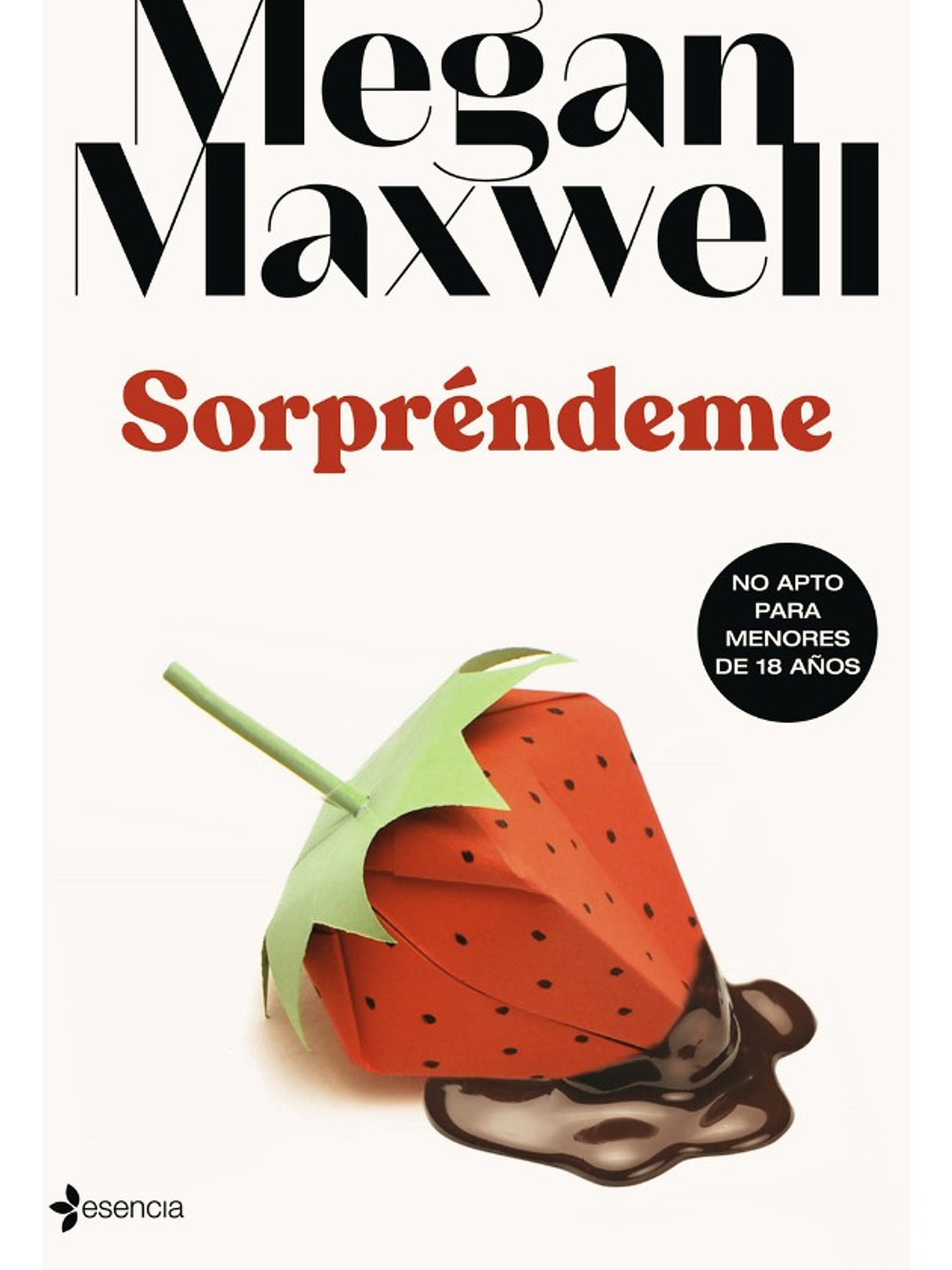 SORPRÉNDEME - MEGAN MAXWELL 1