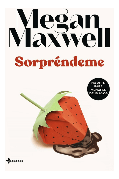 SORPRÉNDEME - MEGAN MAXWELL