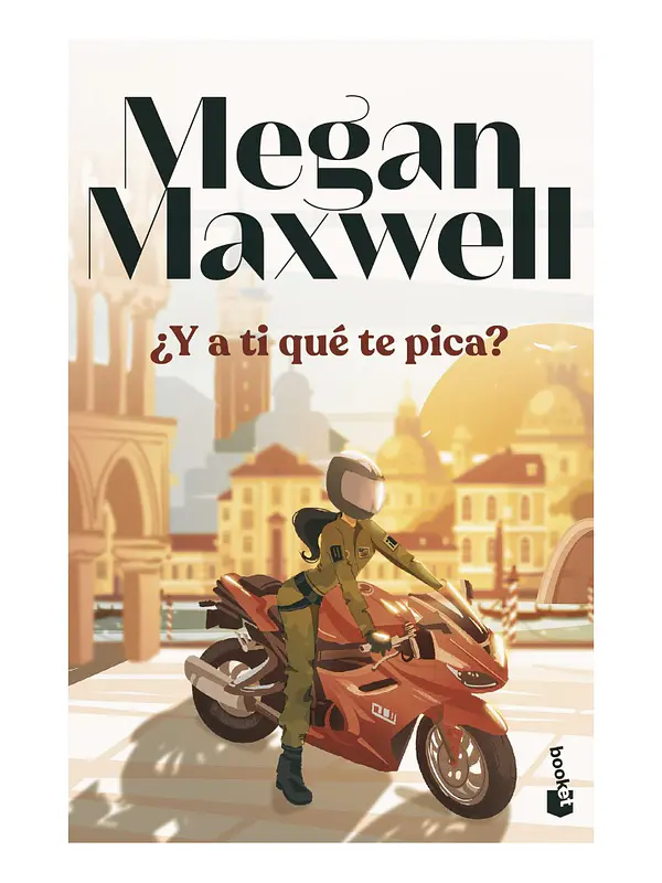 Y A TI QUÉ TE PICA - MEGAN MAXWELL