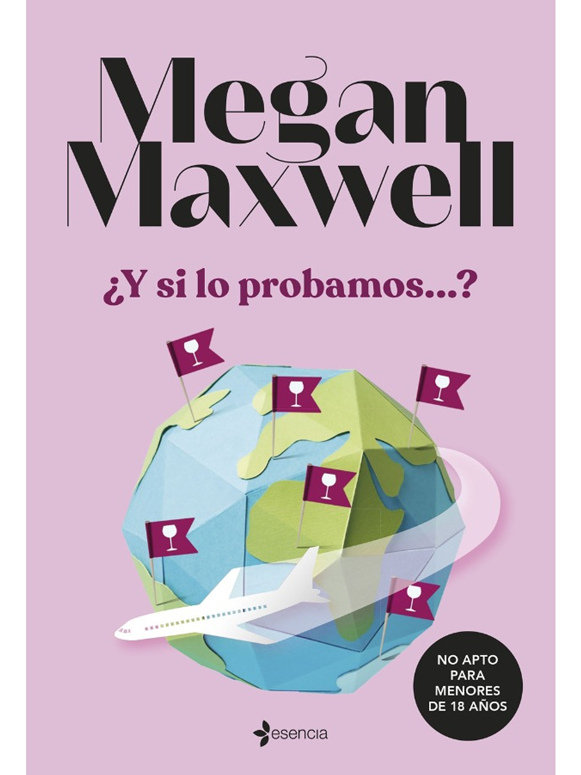 Y SI LO PROBAMOS - MEGAN MAXWELL 1