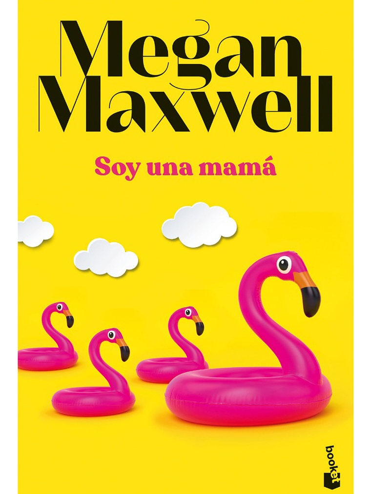 SOY UNA MAMÁ - MEGAN MAXWELL 1