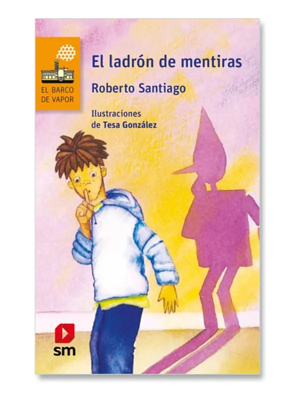 EL LADRÓN DE MENTIRAS - ROBERTO SANTIAGO