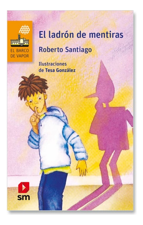 EL LADRÓN DE MENTIRAS - ROBERTO SANTIAGO