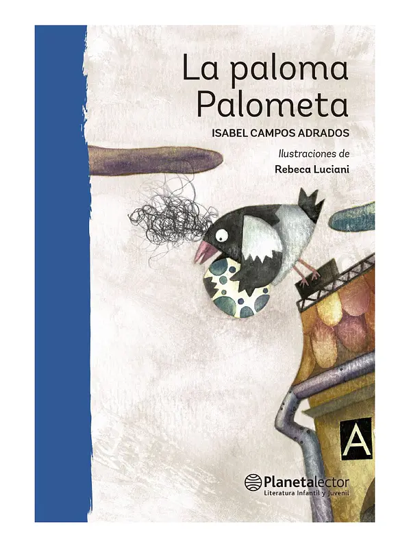 LA PALOMA PALOMETA - ISABEL CAMPOS ADRADOS