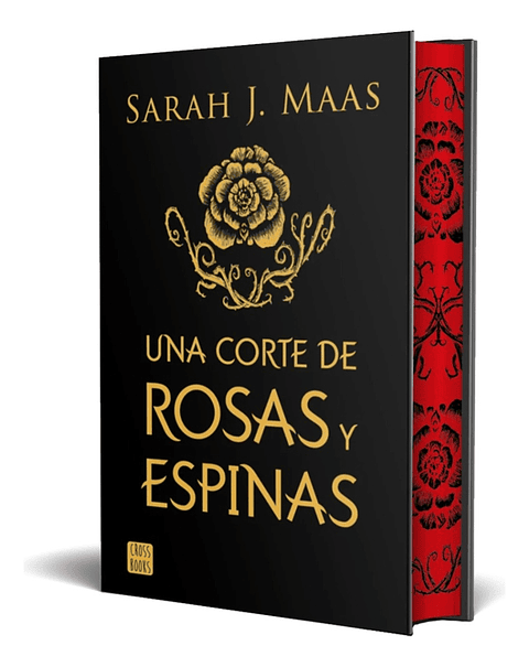 UNA CORTE DE ROSAS Y ESPINAS - SARAH J. MAAS