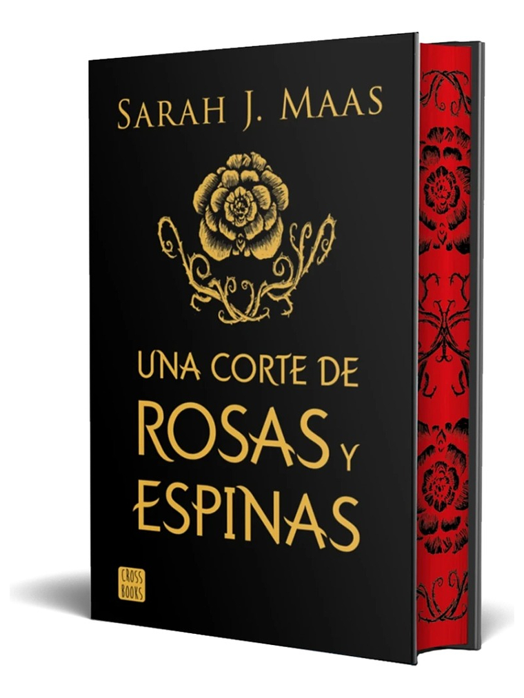 UNA CORTE DE ROSAS Y ESPINAS - SARAH J. MAAS 1