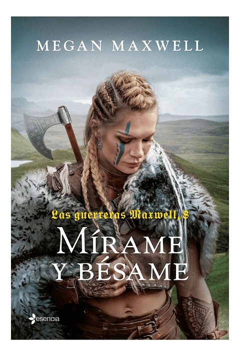 MÍRAME Y BÉSAME - MEGAN MAXWELL
