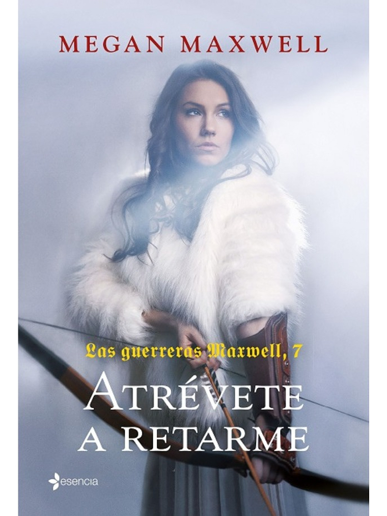ATRÉVETE A RETARME - MEGAN MAXWELL 1