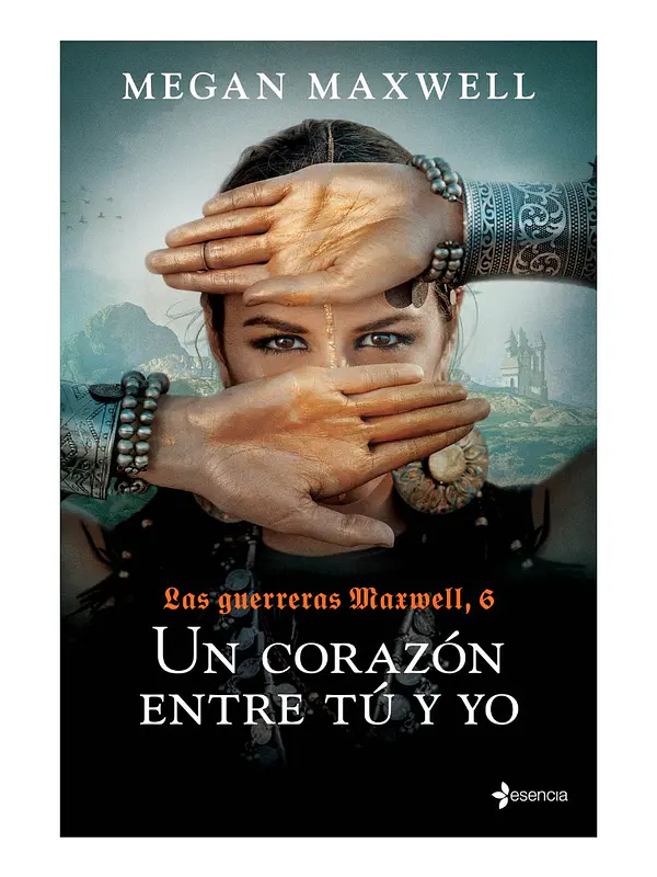 UN CORAZÓN ENTRE TÚ Y YO - MEGAN MAXWELL