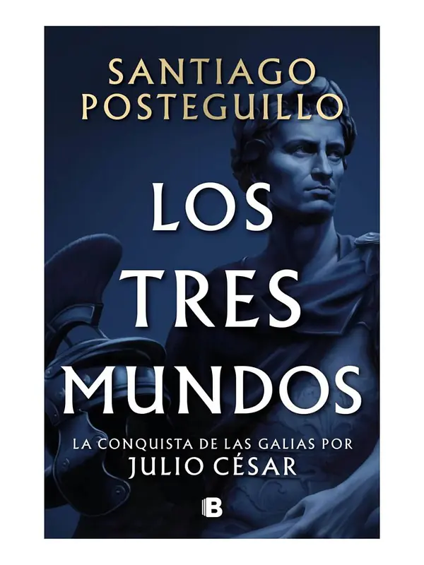 LOS TRES MUNDOS - SANTIAGO POSTEGUILLO