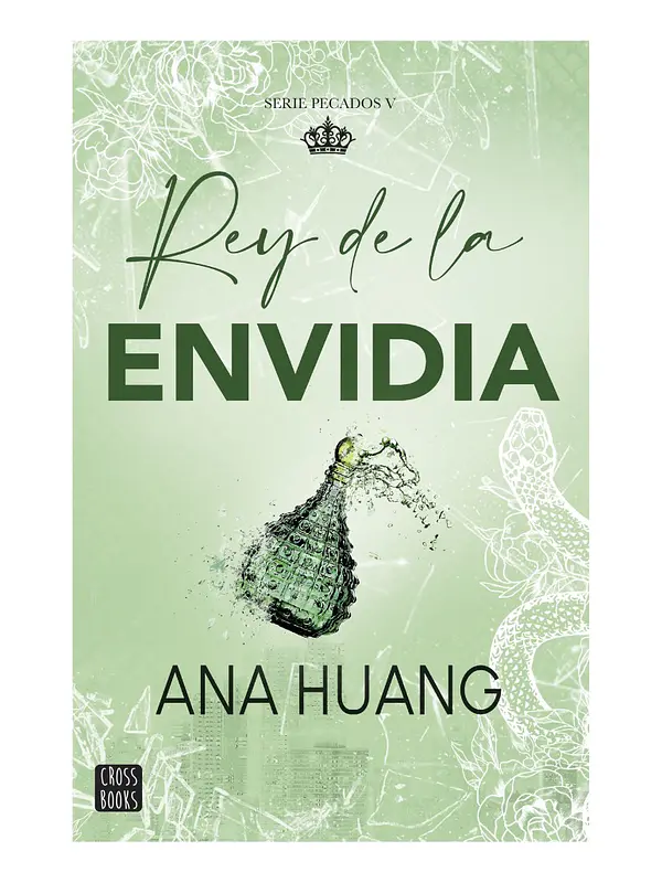 REY DE LA ENVIDIA - ANA HUANG