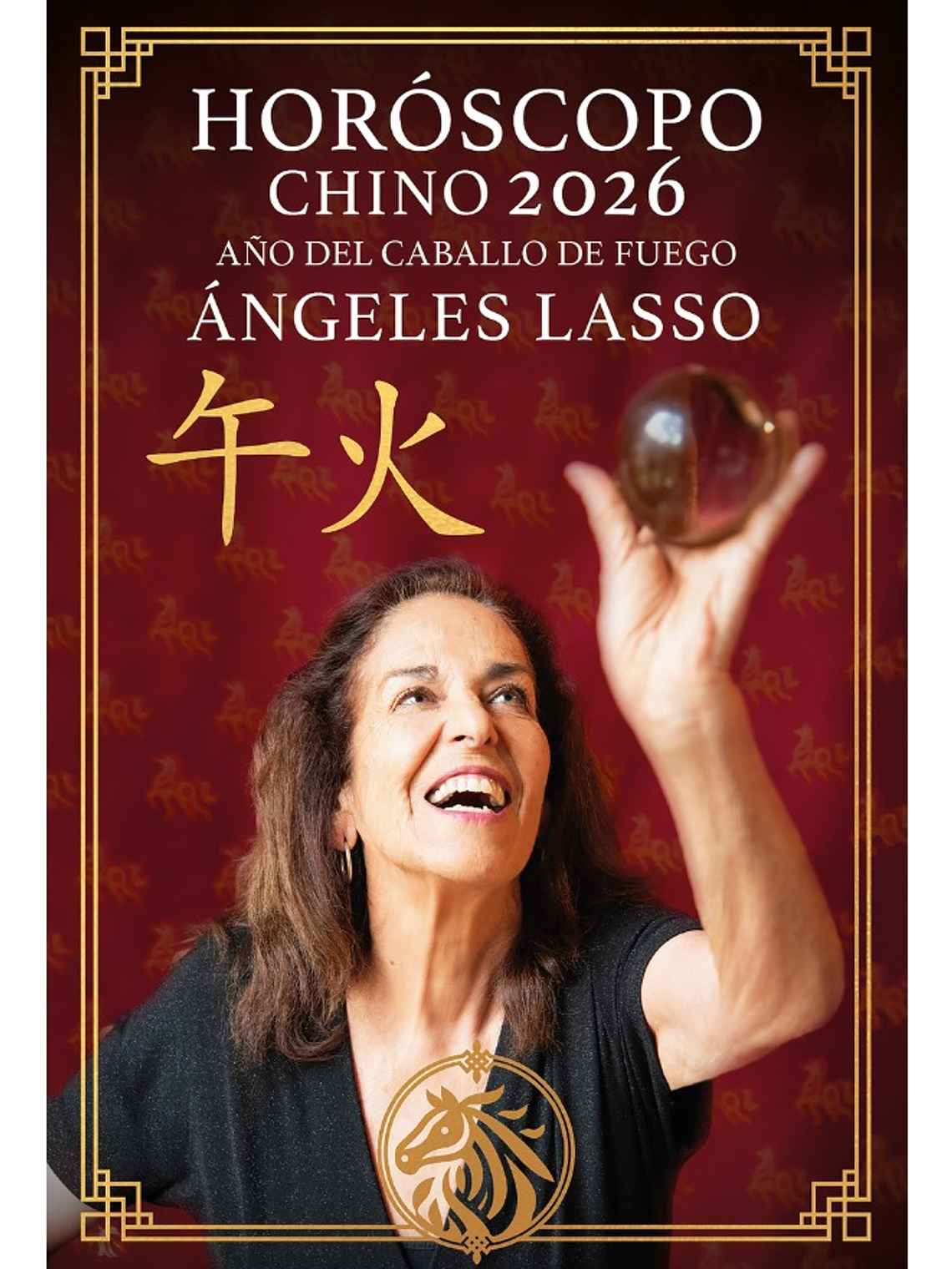 HORÓSCOPO CHINO 2026 - ÁNGELES LASSO 1