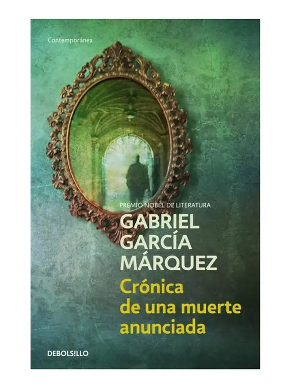 CRÓNICA DE UNA MUERTE ANUNCIADA - GABRIEL GARCÍA MÁRQUEZ
