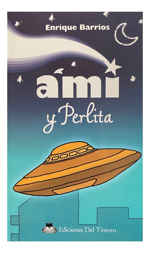 AMI Y PERLITA - ENRIQUE BARRIOS