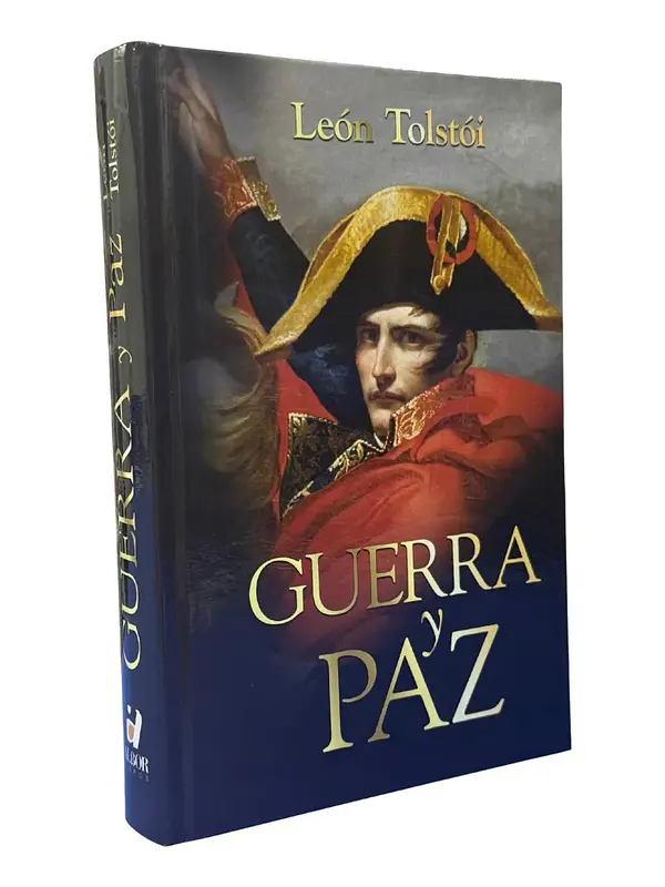 GUERRA Y PAZ - LEÓN TOLSTÓI ( TAPA DURA )