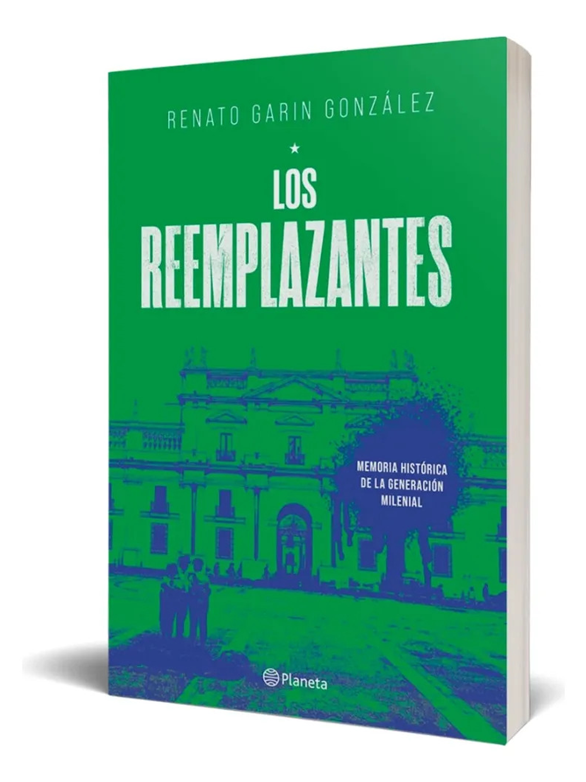 LOS REEMPLAZANTES - RENATO GARIN GONZÁLEZ 1