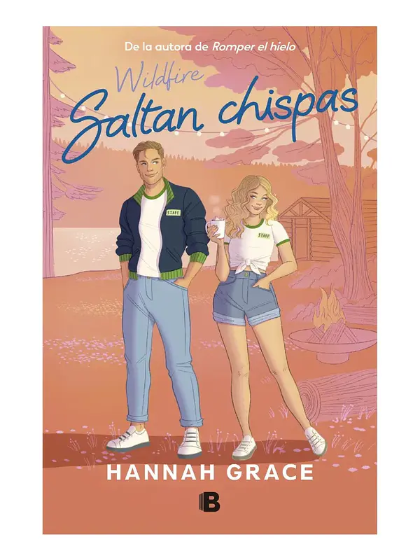 SALTAN CHISPAS - WILDFIRE - HANNAH GRACE