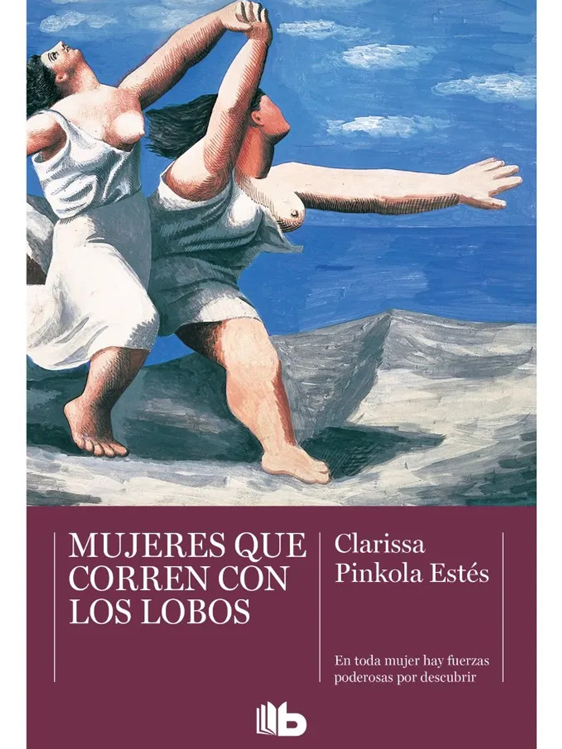MUJERES QUE CORREN CON LOS LOBOS - CLARISSA PINKOLA ESTÉS 1