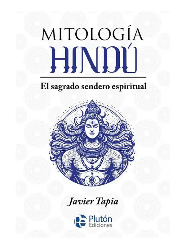 MITOLOGÍA HINDÚ - JAVIER TAPIA