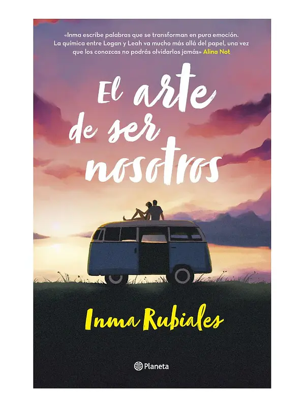 EL ARTE DE SER NOSOTROS - INMA RUBIALES
