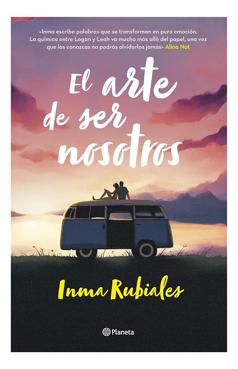EL ARTE DE SER NOSOTROS - INMA RUBIALES