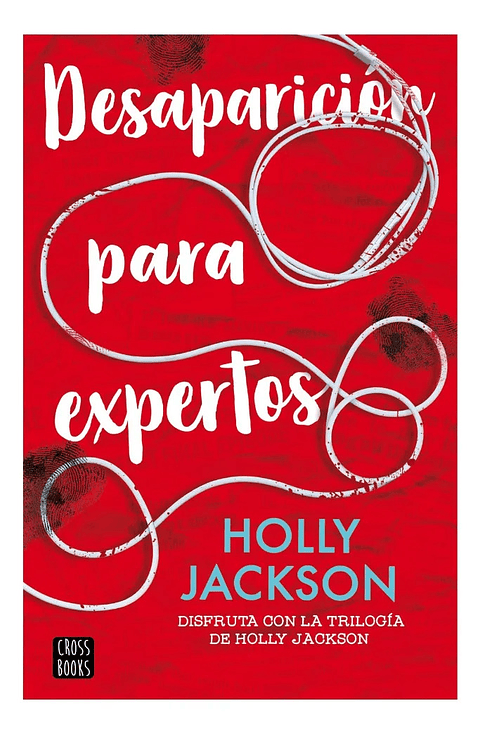 DESAPARICIÓN PARA EXPERTOS - HOLLY JACKSON